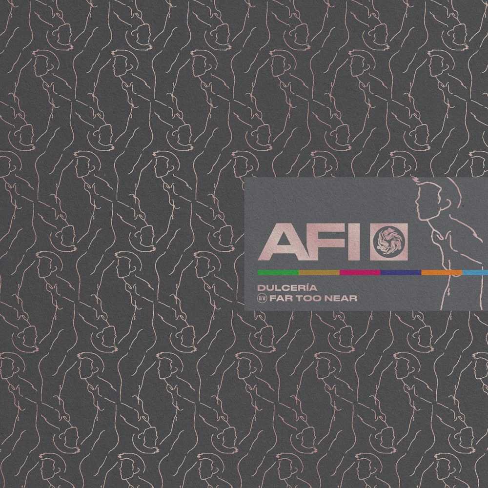 AFI - Far Too Near